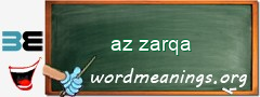 WordMeaning blackboard for az zarqa